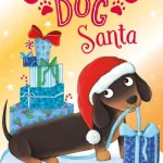 Sausage Dog Santa By Bella Swift