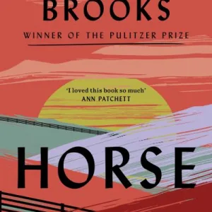 Horse By Geraldine Brooks