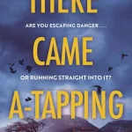 There Came A-Tapping By Andrea Carter