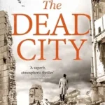 The Dead City By Michael Russell