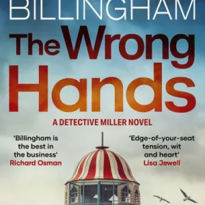 The Wrong Hands By Mark Billingham