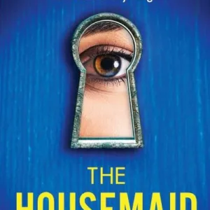 The Housemaid By Freida Mcfadden