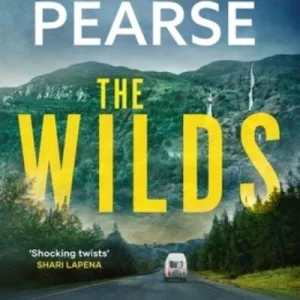 The Wilds By Sarah Pearse