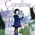 Coraline Anniversary Edition by Neil Gaiman
