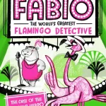 Fabio Worlds Greatest Flamingo Detective