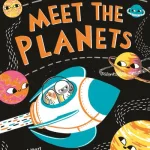 Meet the Planets by Caryl Hart