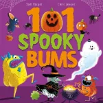 101 Spooky Bums By Sam Harper