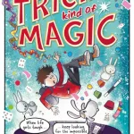 A Tricky Kind of Magic