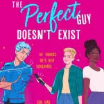 The perfect guy doesn't exist by  Sophie Gonzales