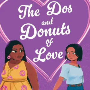 The dos and donuts of love by Adiba Jaigirdar