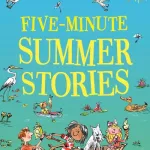 Five-Minute Summer Stories By Enid Blyton