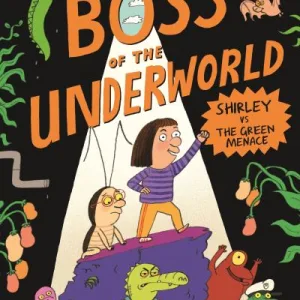 Shirley Vs The Green Menace By Tor Freeman