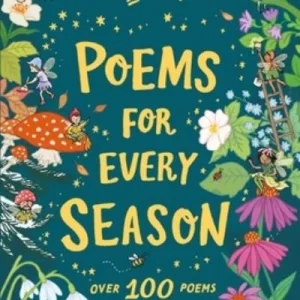 Poems For Every Season By Enid Blyton