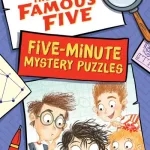 Famous Five: Five-Minute Mystery Puzzles By Enid Blyton
