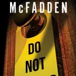Do Not Disturb By Freida Mcfadden