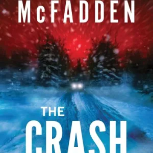 The Crash By Freida Mcfadden