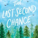 The Last Second Chance By Lucy Score