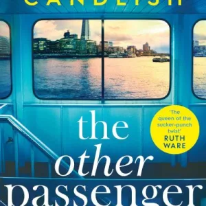 The Other Passenger By Louise Candlish