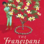 The Frangipani Tree Mystery By Ovidia Yu