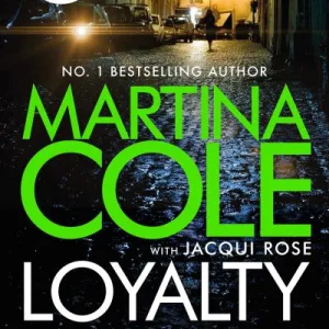 Loyalty by Martina Cole