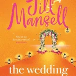 The wedding of the year by Jill Mansell