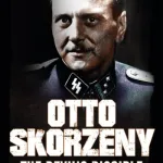 Otto Skorzeny By Stuart Smith