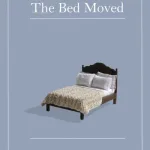 Bed Moved