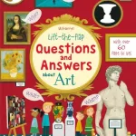 Lift The Flap Questions & Answers About Art By Katie Daynes