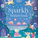 Sparkly Sticker Book By Fiona Patchett