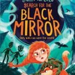 Search for the black mirror by Helena Duggan