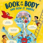 Usborne book of the body and how it works by Alex Frith