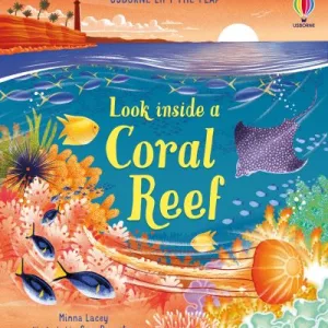 Look Inside a Coral Reef by Minna Lacey