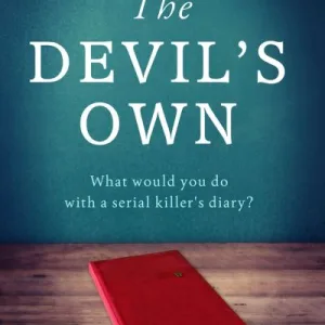 The Devil's Own By Maria Mcdonald