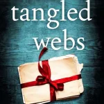 Tangled Webs By Maria Mcdonald