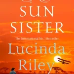 The Sun Sister By Lucinda Riley