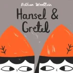 Hansel & Gretel