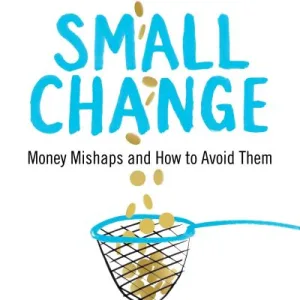 Small Change By Dan Ariely