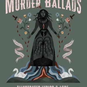 Murder Ballads By Katy Horan