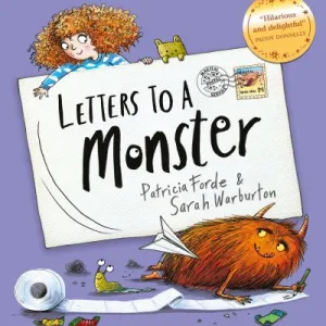 Letters To A Monster By Patricia Forde