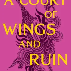 A Court Of Wings And Ruin By Sarah J. Maas
