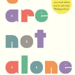 You Are Not Alone by Cariad Lloyd