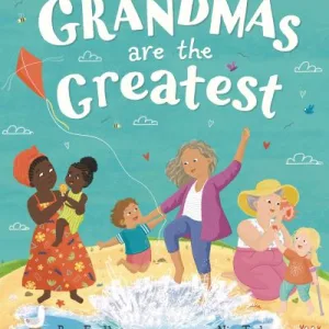 Grandmas Are The Greatest By Ben Faulks