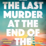 The Last Murder At The End Of The World By Stuart Turton