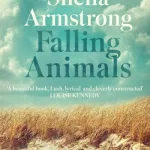 Falling Animals By Sheila Armstrong