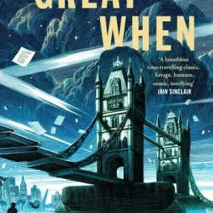 The Great When By Alan Moore