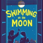 Swimming on the moon by Brian Conaghan