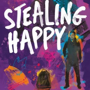 Stealing Happy By Brian Conaghan