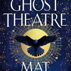 The Ghost Theatre by Mat Osman
