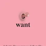 Want By Gillian Anderson