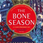 The bone season by  Samantha Shannon